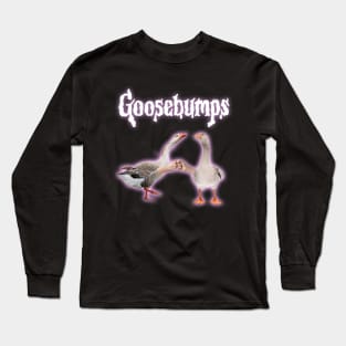 Goosebumps Meme Long Sleeve T-Shirt